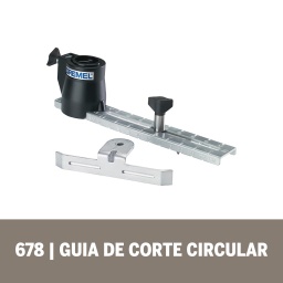 Guia de Corte Circular Dremel 678